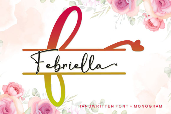 Febriella: A Luxurious Script Font