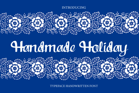 Handmade Holiday Font: A Beautiful Typeface for Your Craft Projects