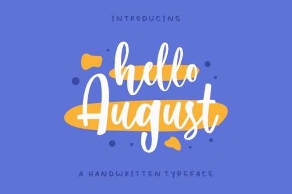 Hello August Font