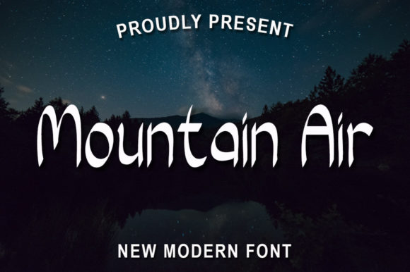Mountain Air: A Font for Real Business Needs