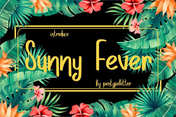 Sunny Fever: A Handwritten Font That Elevates Brand Identity